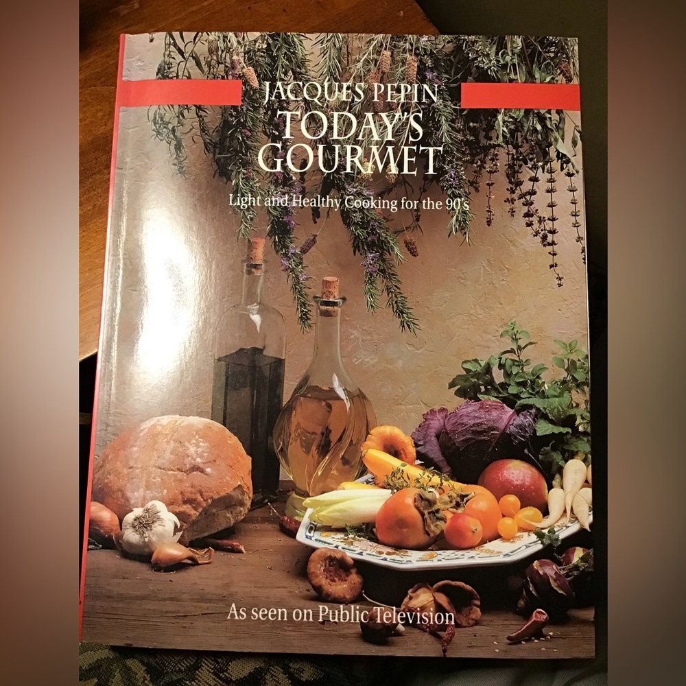 Today’s Gourmet by Jacques Pepin